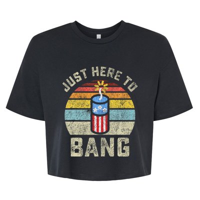 Just Here to Bang Funny 4th of July Fourth of July Bella+Canvas Jersey Crop Tee