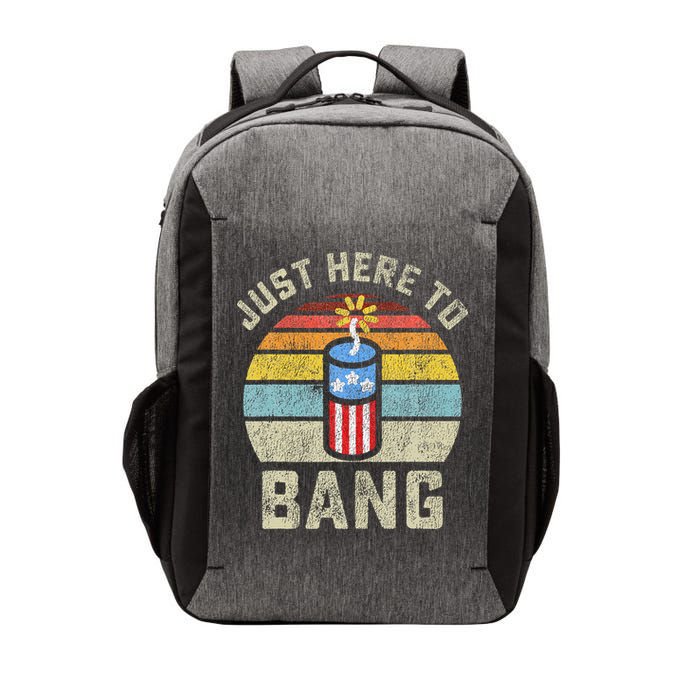 Just Here to Bang Funny 4th of July Fourth of July Vector Backpack
