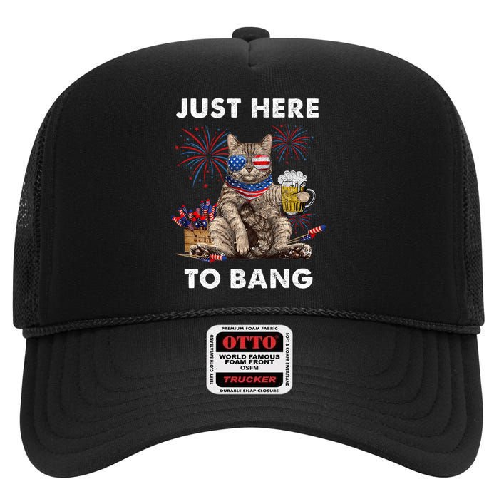 Just Here To Bang Usa Flag Funny Beer 4th Of July Cat Lover High Crown Mesh Back Trucker Hat