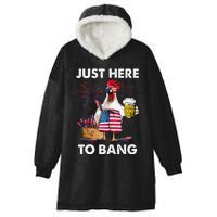 Just Here To Bang USA Flag Funny 4th Of July Chicken Beer Hooded Wearable Blanket