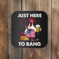 Just Here To Bang USA Flag Funny 4th Of July Chicken Beer Coaster