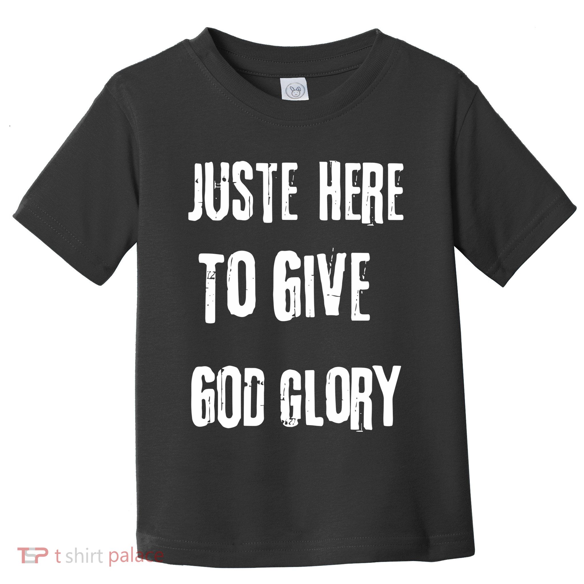 Just Here To Give God Glory Red Toddler T-Shirt