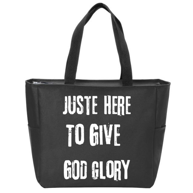 Just Here To Give God Glory Red Zip Tote Bag