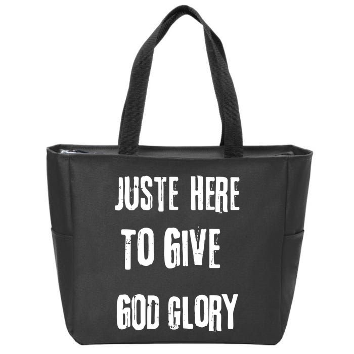 Just Here To Give God Glory Red Zip Tote Bag