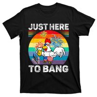 Just Here To Bang Chicken 4th Of July Us Flag Beer Drinking T-Shirt