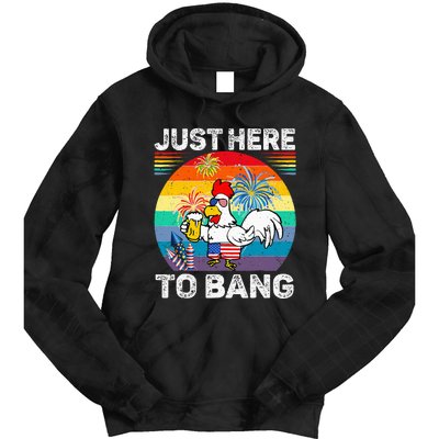 Just Here To Bang Chicken 4th Of July Us Flag Beer Drinking Tie Dye Hoodie