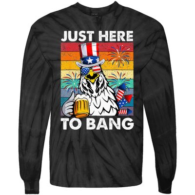 Just Here To Bang Chicken 4th Of July Us Flag Beer Drinking Tie-Dye Long Sleeve Shirt