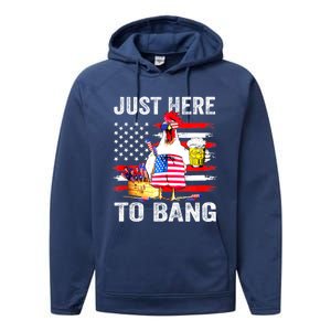 Just Here To Bang USA Flag Chicken Beer Firework 4th Of July Performance Fleece Hoodie