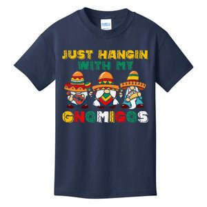 Just Hangin' With My Gnomigos 3 Mexican Gnomes Cinco De Mayo Kids T-Shirt