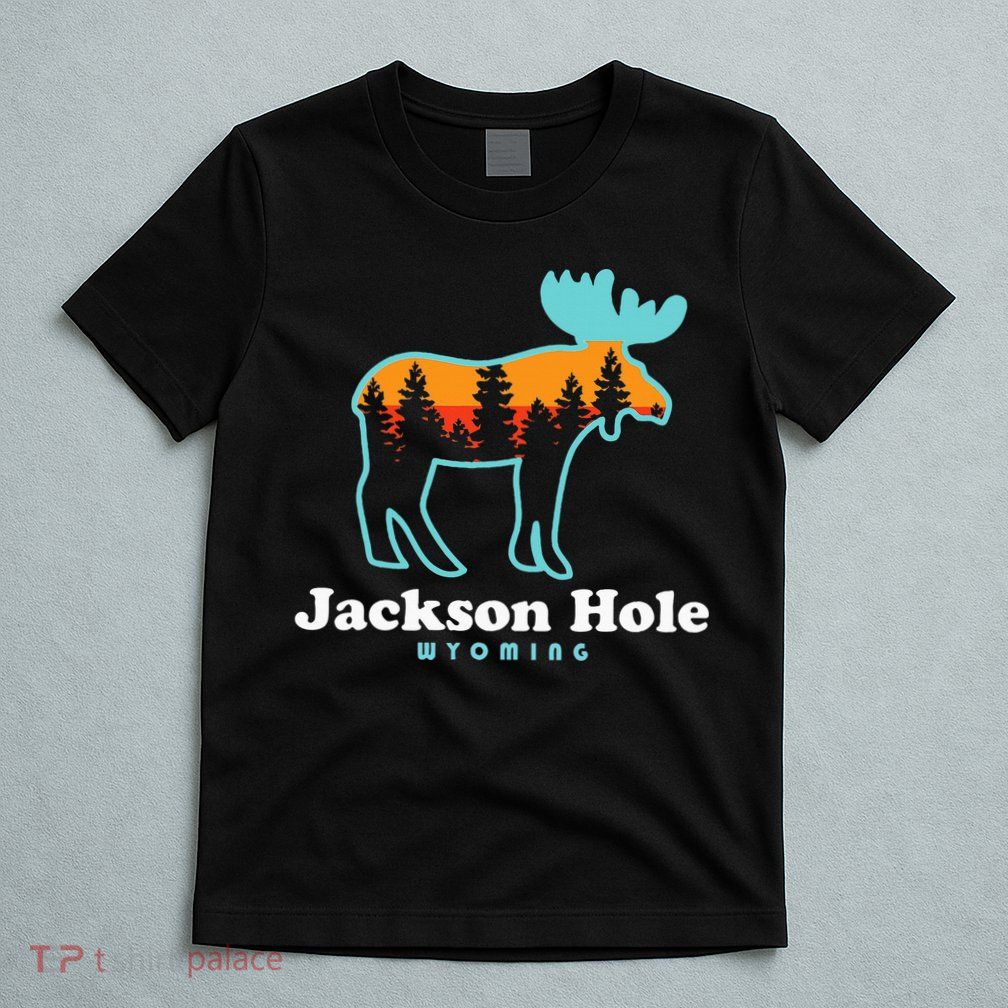 Jackson Hole Wyoming Moose Mountains Grand Tetons T-Shirt