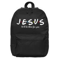 Jesus He Will Be There For You Christian 16 in Basic Backpack