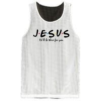 Jesus He Will Be There For You Christian Mesh Reversible Basketball Jersey Tank