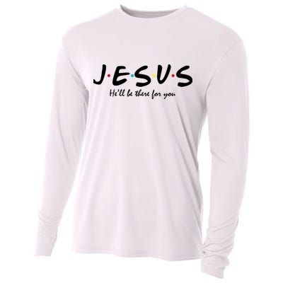 Jesus He Will Be There For You Christian Cooling Performance Long Sleeve Crew
