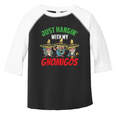 Just Hanging With My Gnomigos Mexican Pride Cinco De Mayo Toddler Fine Jersey T-Shirt