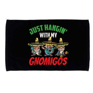 Just Hanging With My Gnomigos Mexican Pride Cinco De Mayo Microfiber Hand Towel