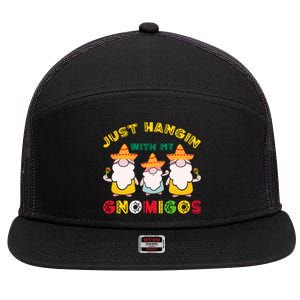 Just Hanging With My Gnomigos Mexican Pride Cinco De Mayo 7 Panel Mesh Trucker Snapback Hat