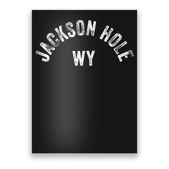 Jackson Hole Wy Cool Vintage Wyoming Rustic Jackson Classic Poster