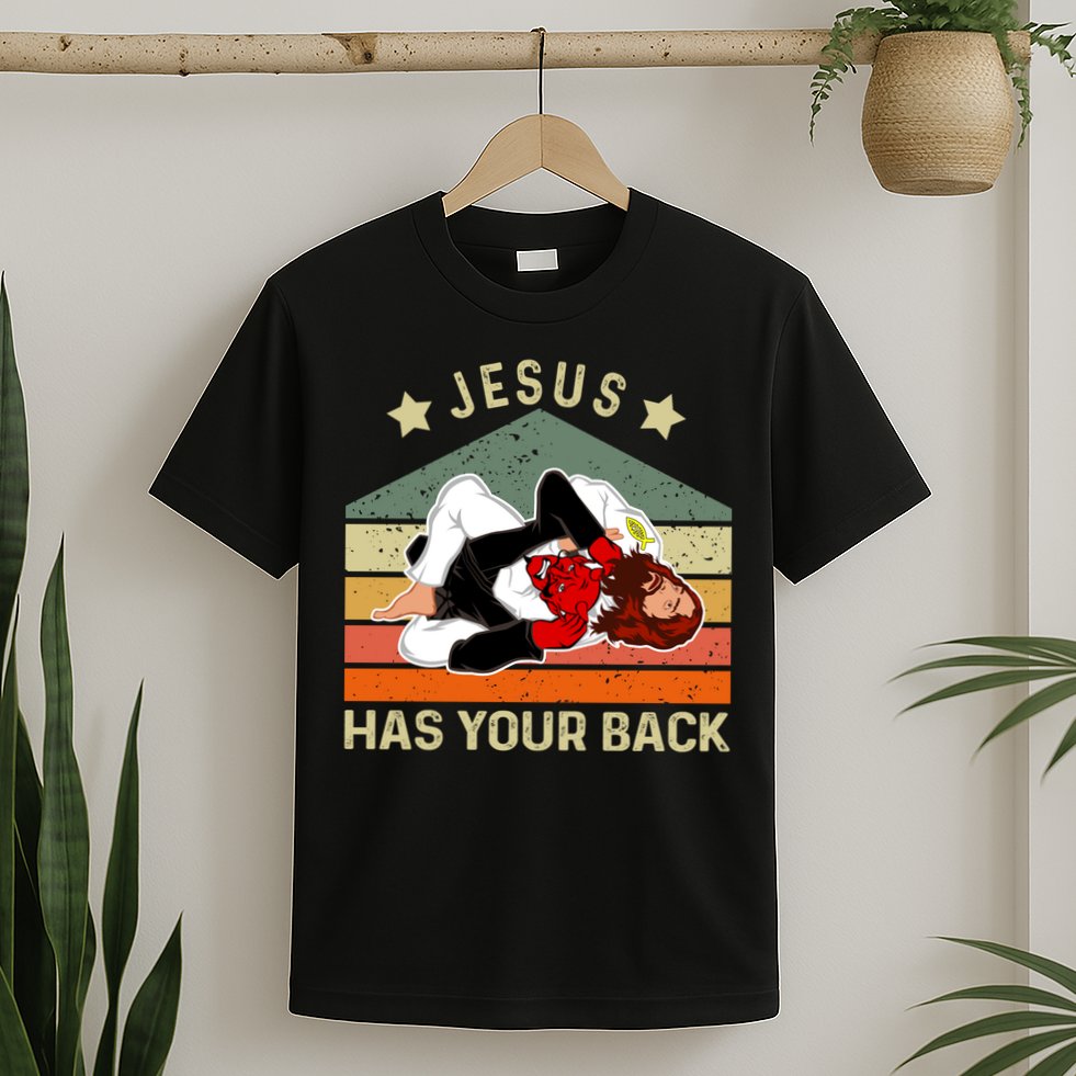 Jesus Has Your Back Brazilian Jiu Jitsu Jesus T-Shirt