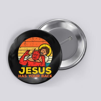 Jesus Has Your Back Jiu Jitsu Retro Christian Men Women Kids Button
