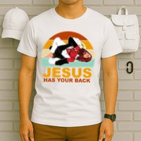 Jesus Has Your Back Fighting Devil T-Shirt