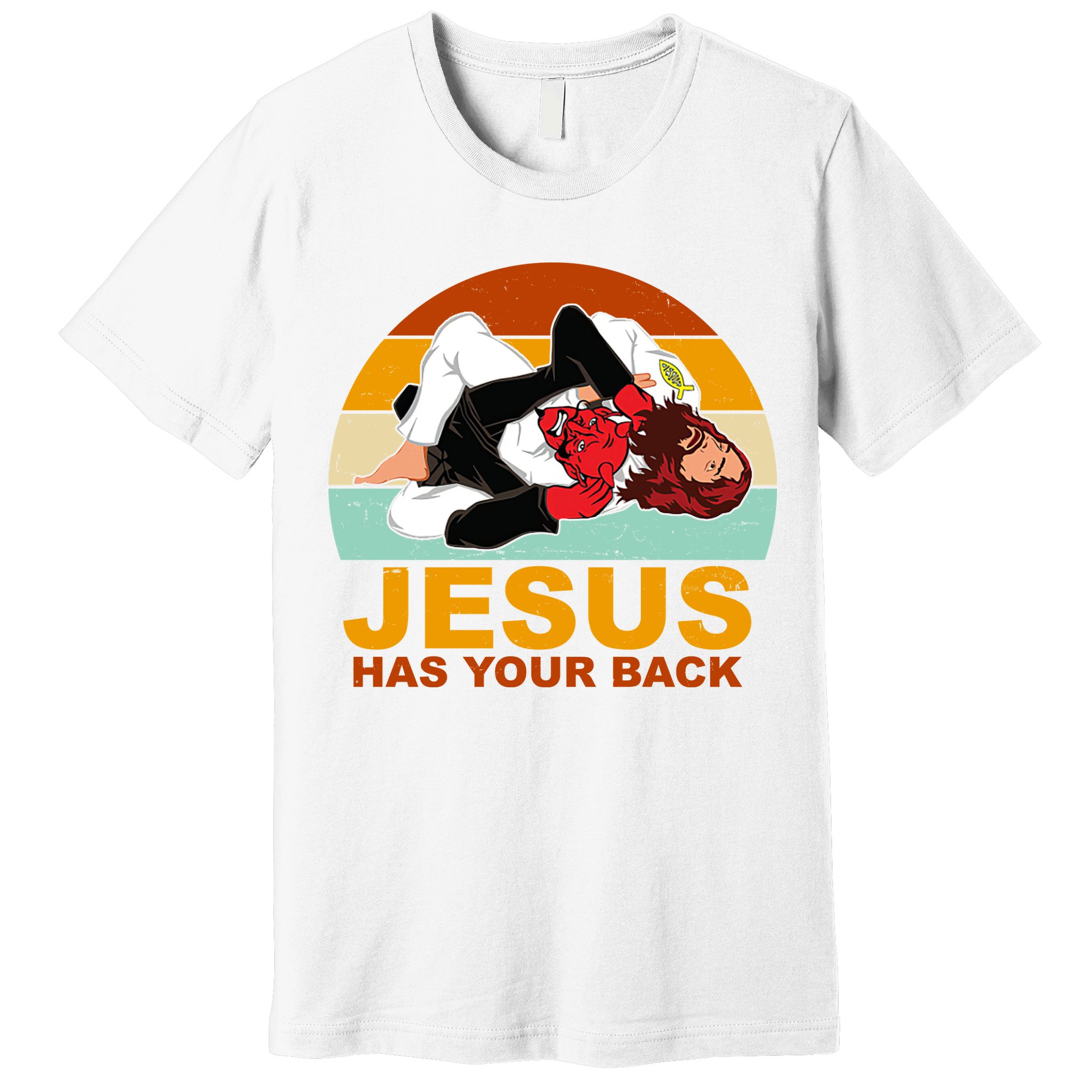 Jesus Has Your Back Fighting Devil Premium T-Shirt