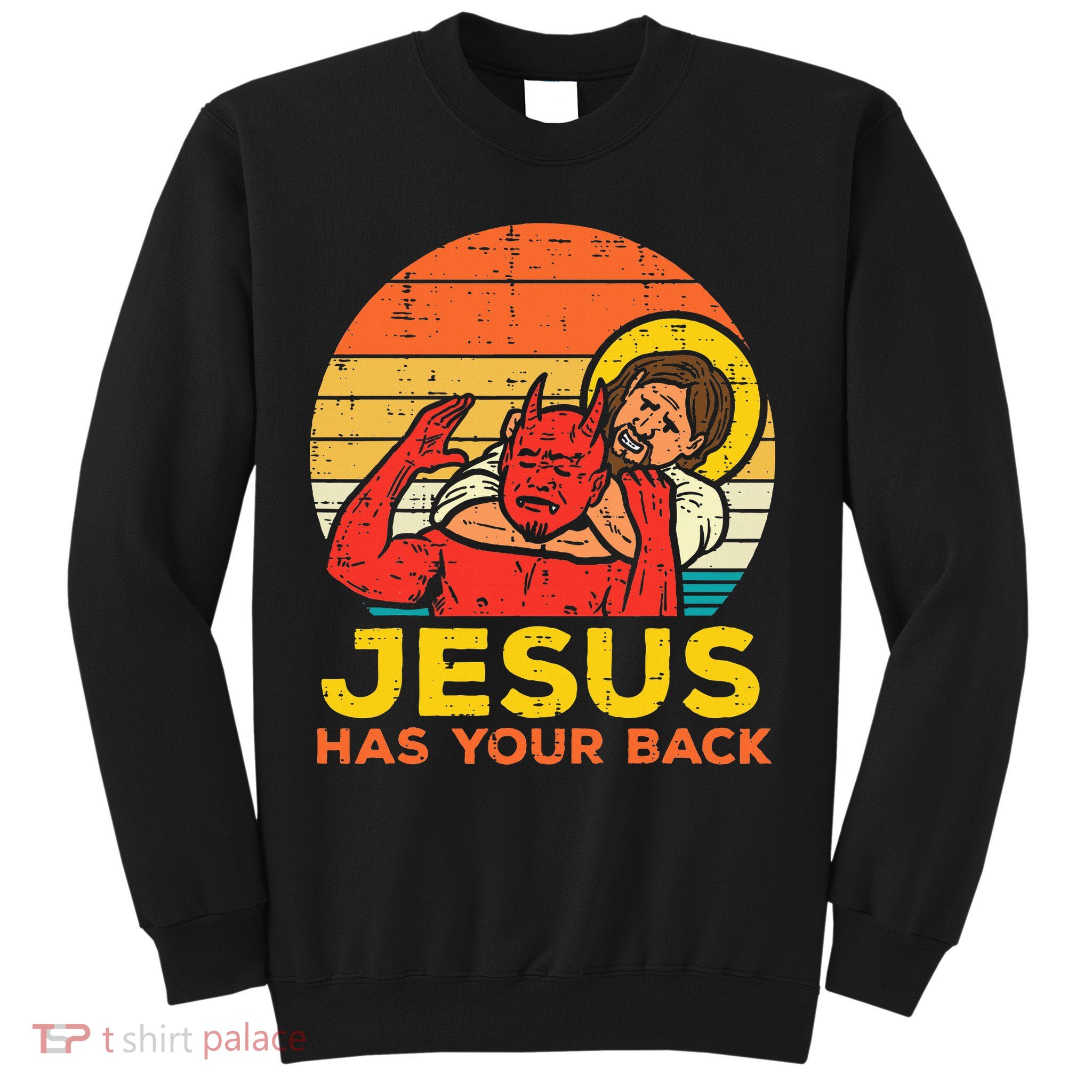Jesus Has Your Back Jiu Jitsu Retro Christian Sweatshirt