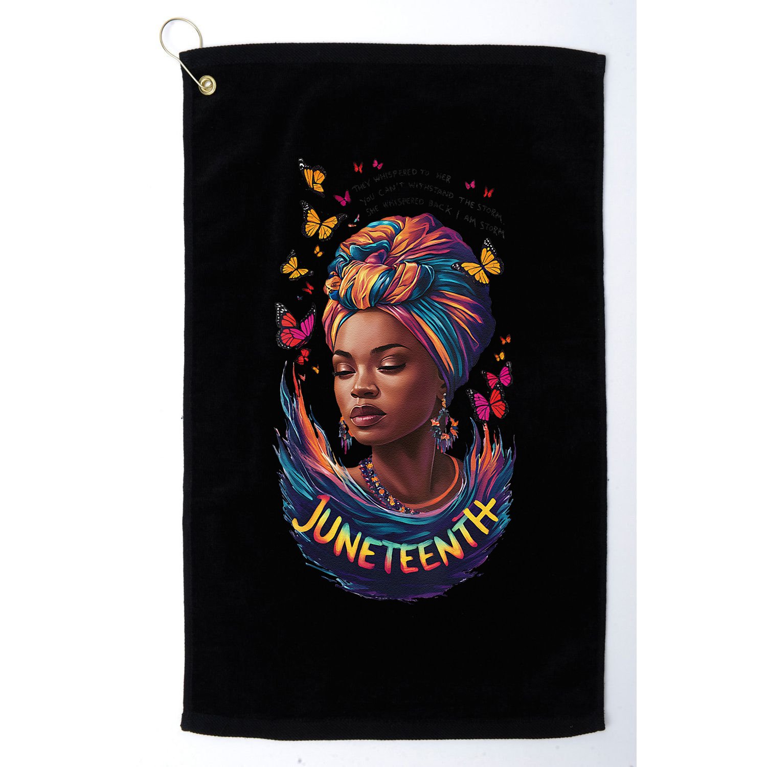 Juneteenth I Am The Storm Poem Black History Month Women Golf Towel