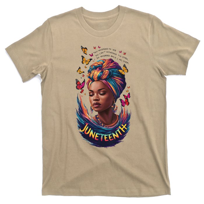 Juneteenth I Am The Storm Poem Black History Month Women T-Shirt