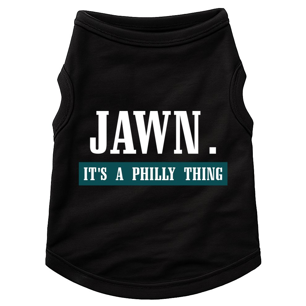 Jawn Its A Philly Thing Philadelphia Slang Doggie Tank