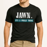 Jawn Its A Philly Thing Philadelphia Slang Cooling Performance Crew T-Shirt