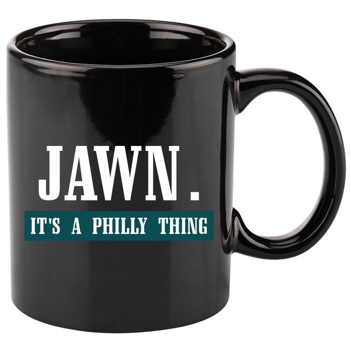 Jawn Its A Philly Thing Philadelphia Slang 11oz C Handle Ceramic Mug