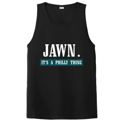 Jawn Its A Philly Thing Philadelphia Slang PosiCharge Competitor Tank
