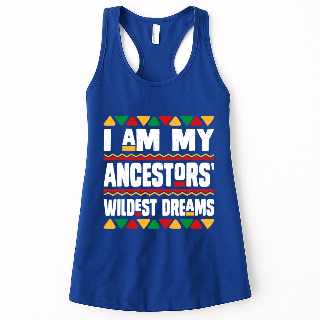 Juneteenth I Am My Ancestors Wildest Dreams Great Gift Womens Tank Top
