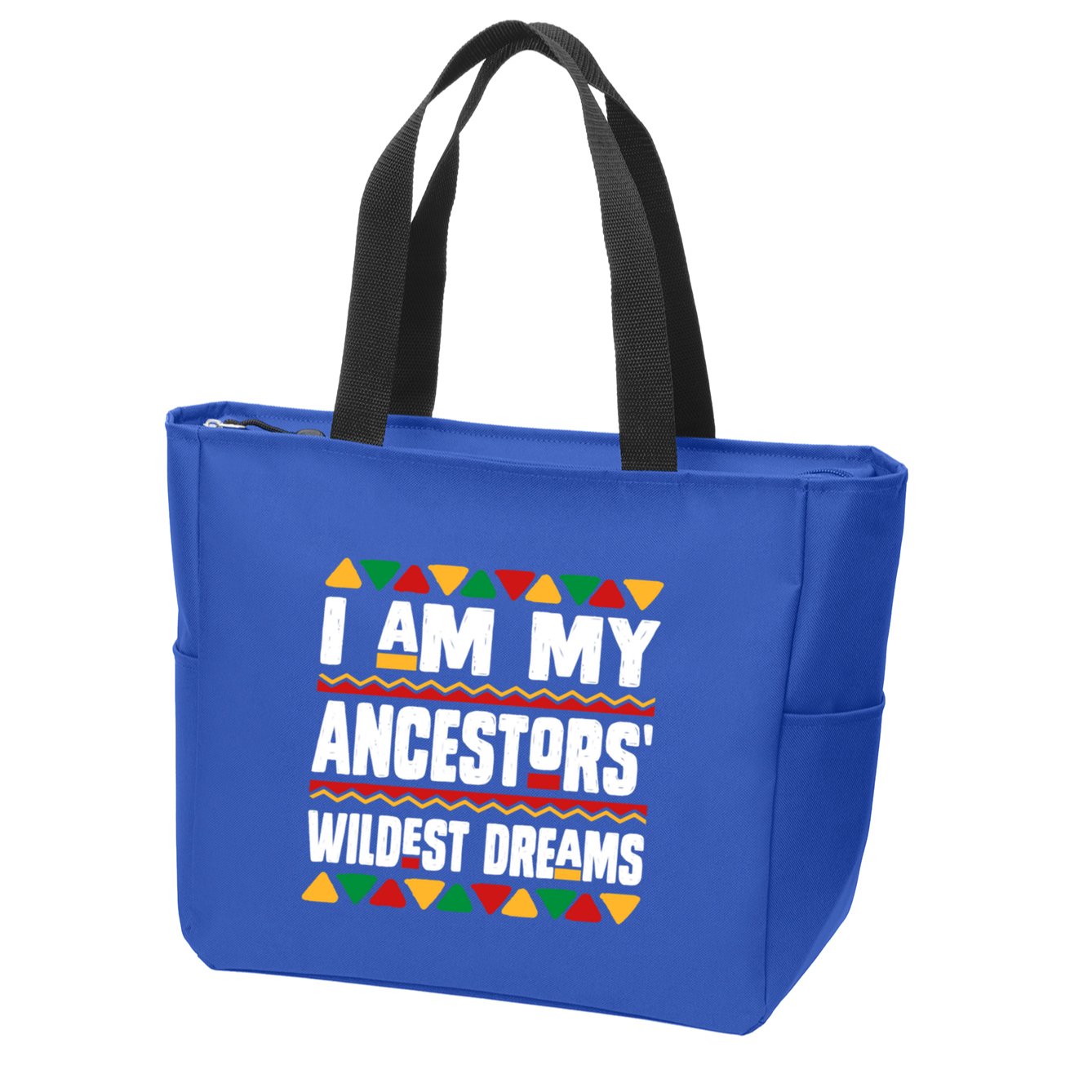 Juneteenth I Am My Ancestors Wildest Dreams Great Gift Zip Tote Bag