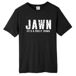 Jawn It's A Philly Thing Philadelphia Fan Pride Tall Fusion ChromaSoft Performance T-Shirt