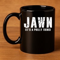 Jawn It's A Philly Thing Philadelphia Fan Pride 11oz C Handle Ceramic Mug