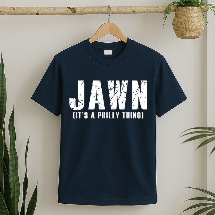 Jawn It's A Philly Thing Philadelphia Fan Pride T-Shirt