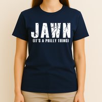 Jawn It's A Philly Thing Philadelphia Fan Pride T-Shirt