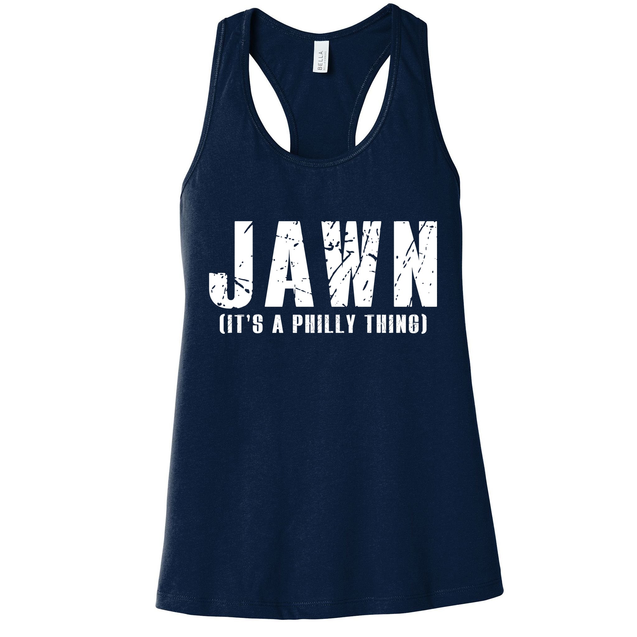 Jawn It's A Philly Thing Philadelphia Fan Pride Womens Tank Top