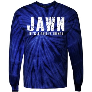 Jawn It's A Philly Thing Philadelphia Fan Pride Tie-Dye Long Sleeve Shirt