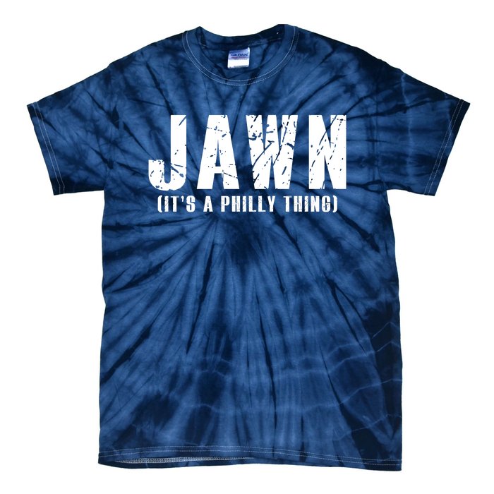 Jawn It's A Philly Thing Philadelphia Fan Pride Tie-Dye T-Shirt