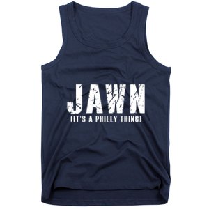 Jawn It's A Philly Thing Philadelphia Fan Pride Tank Top