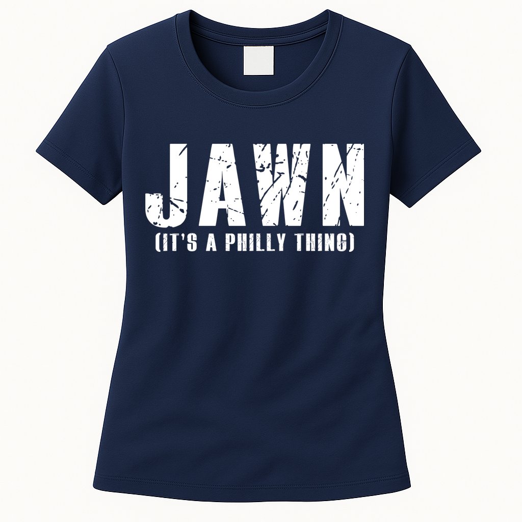 Jawn It's A Philly Thing Philadelphia Fan Pride Womens T-Shirt