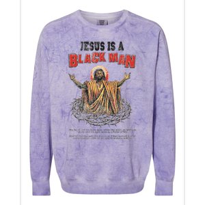 Jesus Is A Black Man His Head And His Hairs Colorblast Crewneck Sweatshirt