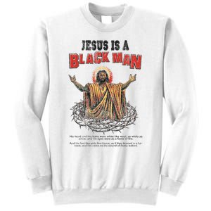 Jesus Is A Black Man His Head And His Hairs Sweatshirt