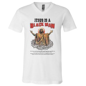 Jesus Is A Black Man His Head And His Hairs V-Neck T-Shirt