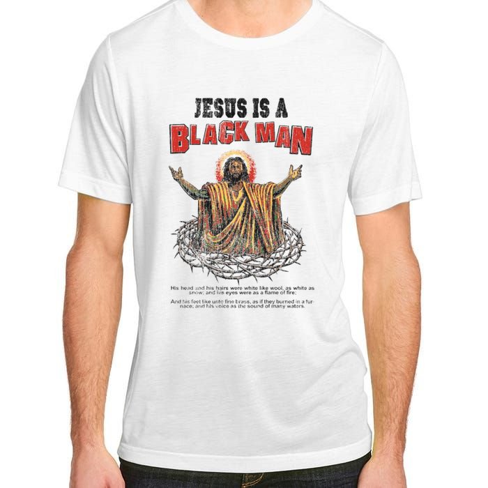 Jesus Is A Black Man His Head And His Hairs Adult ChromaSoft Performance T-Shirt