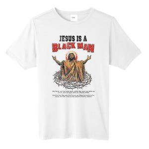 Jesus Is A Black Man His Head And His Hairs Tall Fusion ChromaSoft Performance T-Shirt