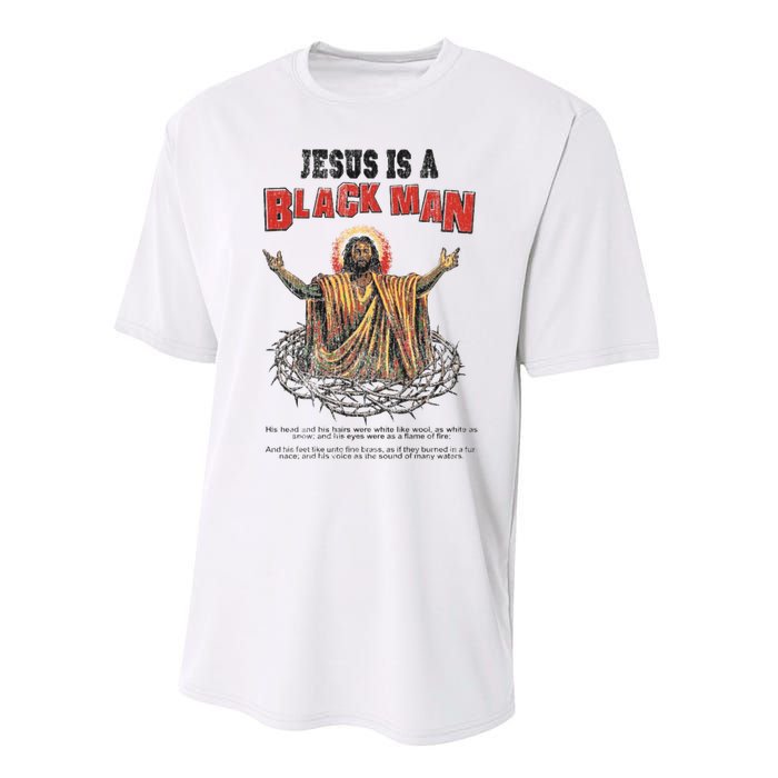 Jesus Is A Black Man His Head And His Hairs Performance Sprint T-Shirt