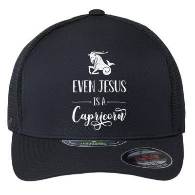 Jesus Is A Capricorn Horoscope Zodiac Sign Astrology Flexfit Unipanel Trucker Cap